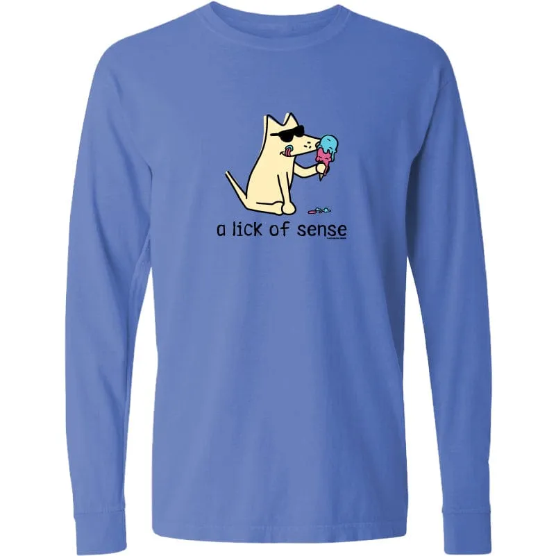 A Lick Of Sense - Classic Long-Sleeve T-Shirt